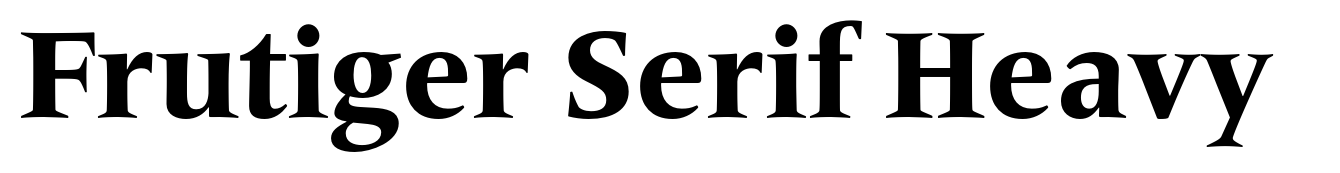 Frutiger Serif Heavy